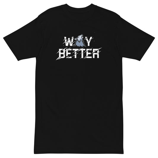 Viss Way Better T-Shirt